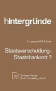 Staatsverschuldung ¿ Staatsbankrott?