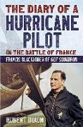 Diary of a Hurricane Pilot in the Battle of France