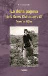 La dona pagesa de la Guerra Civil als anys 60. Terres de l'Ebre