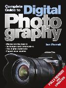 Complete Guide to Digital Photography