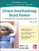 McGraw-Hill Specialty Board Review Clinical Anesthesiology, Second Edition