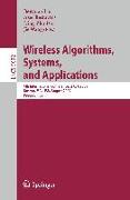 Wireless Algorithms, Systems, and Applications