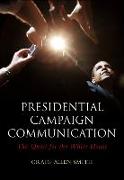 Presidential Campaign Communication