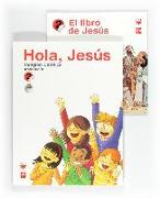 Hola, Jesús, religión católica, 2 Educación Primaria (Andalucía)