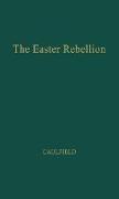 The Easter Rebellion