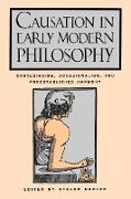 Causation in Early Modern Philosophy