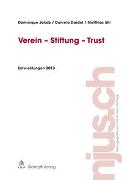 Verein - Stiftung - Trust, Entwicklungen 2013