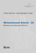 Wirtschaftsrecht Schweiz-EU