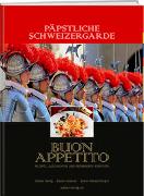Päpstliche Schweizergarde – Buon appetito