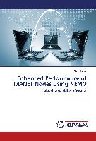 Enhanced Performance of MANET Nodes Using NEMO