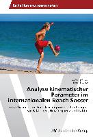 Analyse kinematischer Parameter im internationalen Beach Soccer