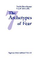 The Seven Archetypes of Fear