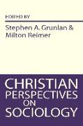 Christian Perspectives on Sociology