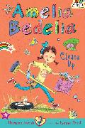 Amelia Bedelia Chapter Book #6: Amelia Bedelia Cleans Up