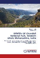 Wildlife Of Chandoli National Park, Western Ghats Maharashtra, India
