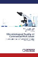 Microbiological Quality of Commercial Fruit Juices