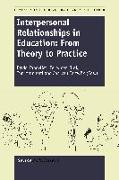 Interpersonal Relationships in Education: From Theory to Practice