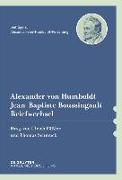 Alexander von Humboldt / Jean-Baptiste Boussingault, Briefwechsel