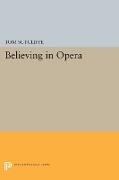 Believing in Opera