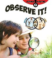 Observe It!