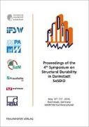 Proceedings of the 4th Symposium on Structural Durability in Darmstadt SoSDiD