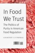 In Food We Trust