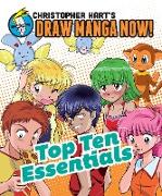 Top Ten Essentials: Christopher Hart's Draw Manga Now!