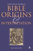 A Concise Dictionary of Bible Origins and Interpretation