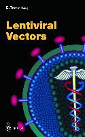 Current Topics in Microbiology and Immunology 261. Lentriviral Vectors