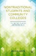 Nontraditional Students and Community Colleges