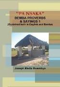 "PA NSAKA" BEMBA PROVERBS & SAYINGS 1 (Explained both in English and Bemba)