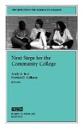 Next Steps for the Community College