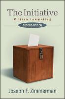 The Initiative: Citizen Lawmaking, Second Edition