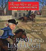 Rush Revere and the American Revolution