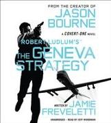 Robert Ludlum's (Tm) the Geneva Strategy