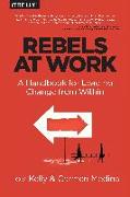 Rebels at Work