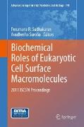 Biochemical Roles of Eukaryotic Cell Surface Macromolecules