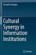 Cultural Synergy in Information Institutions