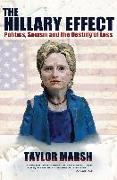 The Hillary Effect: Politics, Sexism and the Destiny of Loss