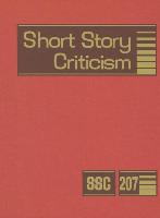 Short Story Criticism, Volume 207: Excerpts from Criticism of the Works of Short Fiction Writers