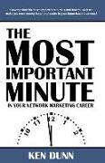 The Most Important Minute in Your Network Marketing Career