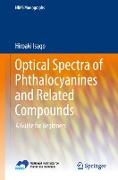 Optical Spectra of Phthalocyanines and Related Compounds