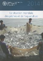 The State of World Fisheries and Aquaculture 2014 (SOFIAF) (French)