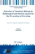 Detection of Chemical, Biological, Radiological and Nuclear Agents for the Prevention of Terrorism