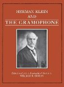 Herman Klein and the Gramophone