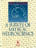 A Survey of Medical Neuroscience