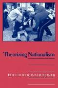 Theorizing Nationalism