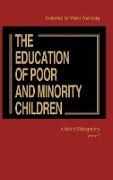 The Education of the Poor and Minority Children