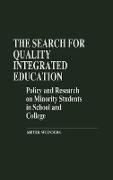 The Search for Quality Integrated Education