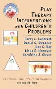 Play Therapy Interventions with Children's Problems